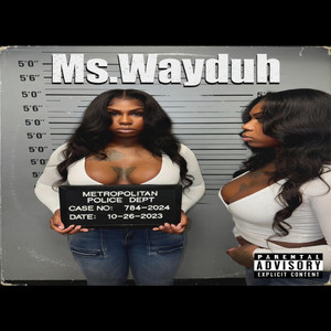 Ms.Wayduh - YUNG 304 (feat. Jaylaamulan)