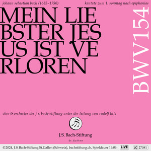 J. S. Bach: Mein liebster Jesus ist verloren, BWV 154 (Live)