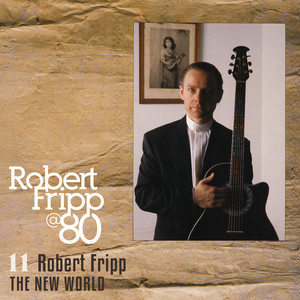 The New World by Robert Fripp