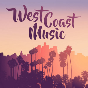 洋楽 coast west REPRESENTS the