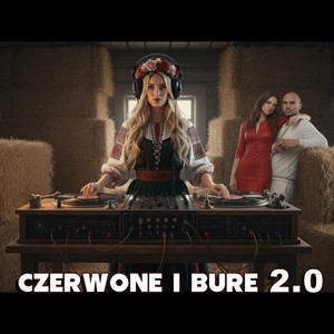 Czerwone i bure 2.0 - Radio edit