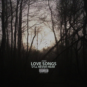 Love Songs U'll Never Hear by Zimm