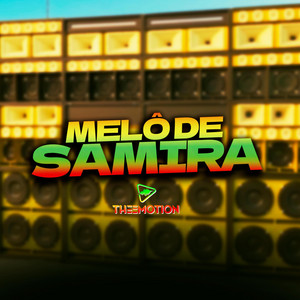 Melô de Samira - Reggae de Radiola Theemotion by Reggae Marcante