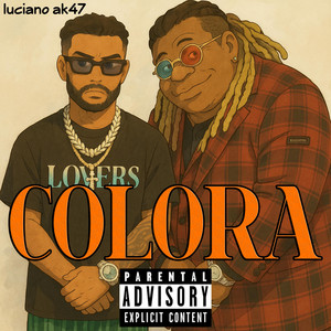 Luciano Ak47 - Colora
