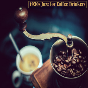 People Watching by 1930s Jazz for Coffee Drinkers