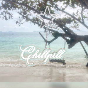 CHILL PILL