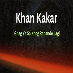 Khan Kakar - Par Watan Jhanga De