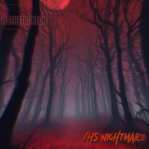Aesthetic Neon - Vhs Nightmare