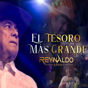 Reynaldo Armas - El Tesoro Más Grande