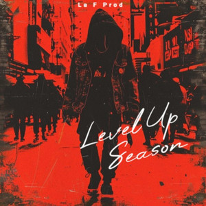 Level Up Season by La F Prod