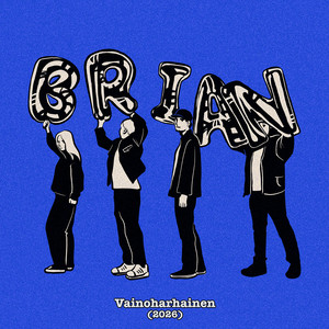 Vainoharhainen - 2026 by Brian