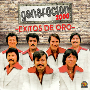 El Encimoso by Generacion 2000