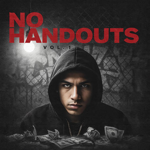 NO HANDOUTS by MEVARO
