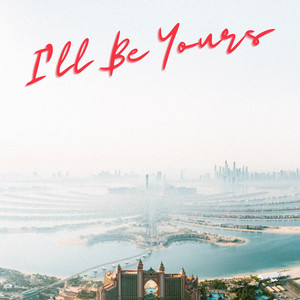 I'll Be Yours by Marc Bell