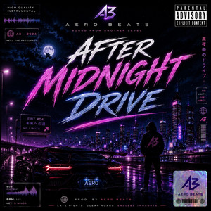 After Midnight Drive by aero beats