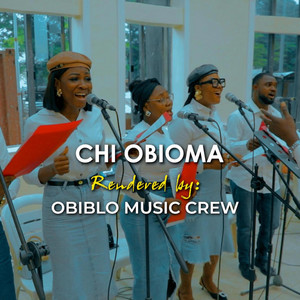 Obiblo Music - Chim merem Obioma (Live)