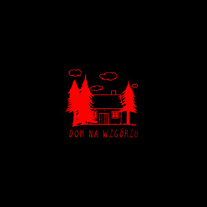 Neshovski - Dom Na Wzgórzu