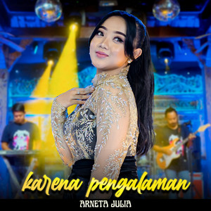 Karena Pengalaman by Arneta Julia