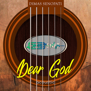 Dimas Senopati - Dear God (Acoustic)