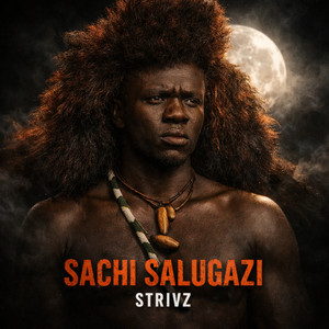 Sachi Salugazi by Strivz