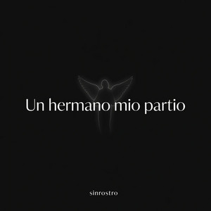 ffraan7f - Un Hermano Mio Partió