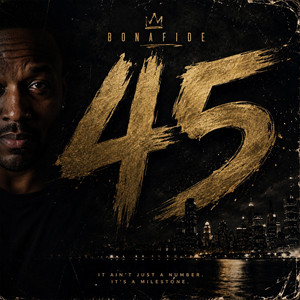 45 by Bonafide