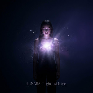 The Light Inside Me by LUNARA