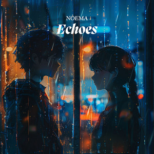 Echoes by Noema