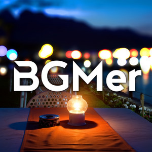 BGMer - テラス席の待ち人