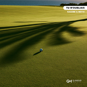 Tu M'oubliais by KAZZBE, REYVI