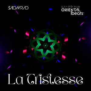 La Tristesse by Said Mrad