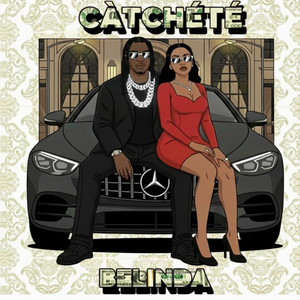 Càtchété - Belinda
