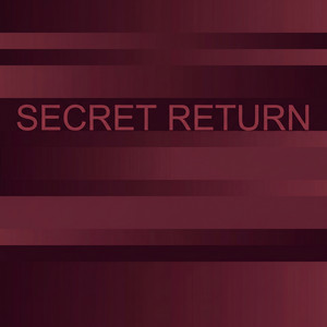 Secret Return by Soren Belov
