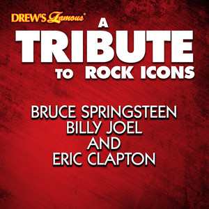 A Tribute to Rock Icons Bruce Springsteen, Billy Joel and Eric Clapton album