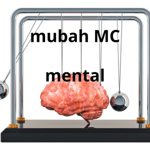 mental by Mubah MC
