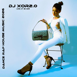 Look At Me Now by DJ XOR2.0