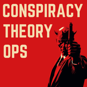 King Felix - Conspiracy Theory Ops