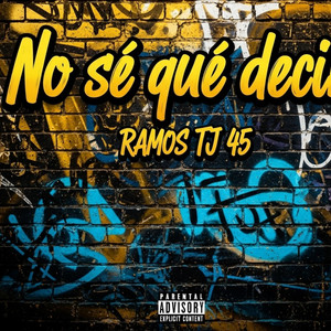NOSE QUE DECI by RAMOS TJ 45