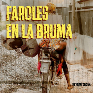 Faroles en la Bruma by Veyron Sadek