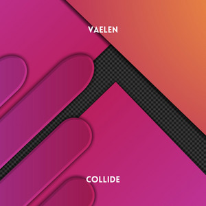 Collide - Radio Edit by Vaelen