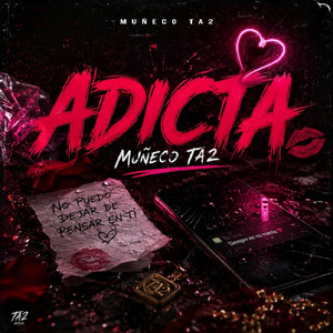 ADICTA by Muñeco ta2
