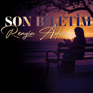 Son Biletim by Rengîn Adar, Agit Penaber