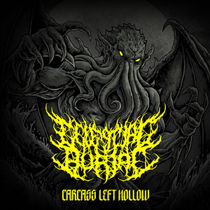 Carcass Left Hollow by Celestial Burial
