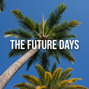 The Future Days by Kima Sounds