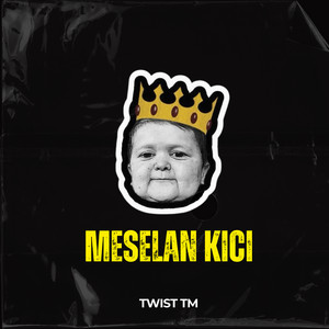 Twist TM - Meselan Kici