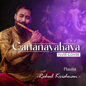 Ekadantaya Vakratundaya - Flute Version by Rahul Krishnan