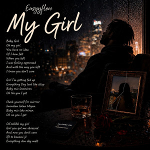 My Girl by Easyyflow