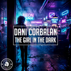 The Girl in the Dark by Dani Corbalan