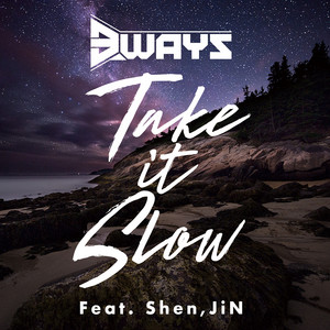 Take it Slow by 3WAYS, Shen (Def Tech), JiN