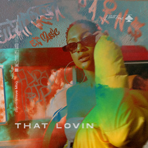 That' Lovin' by Elliott Trent
